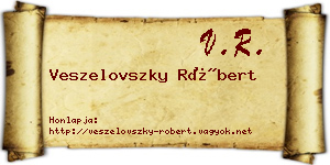 Veszelovszky Róbert névjegykártya